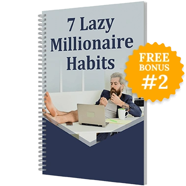 billionairesbrainwave-bonus2  7 Lazy Millionaire Habits